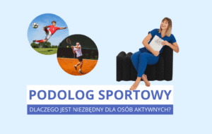 Otopodolog | Podolog sportowy Warszawa